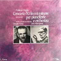 Cetra : Arrau - Chopin Concerto No. 1